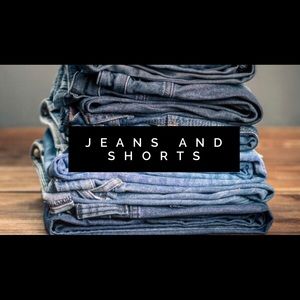 Jeans and Shorts